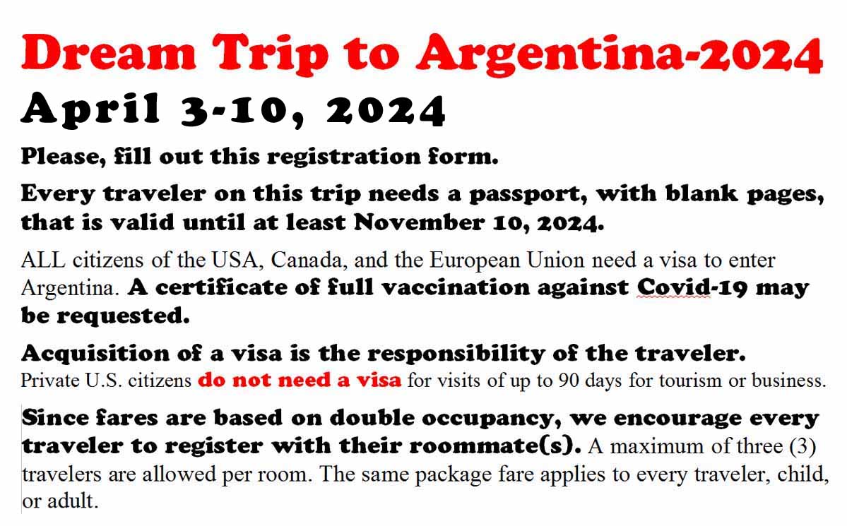 Dream Trip To Argentina - 2024 - Registration 3-10